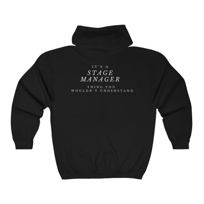 It’s a Stage Manager Thing Unisex Heavy Blend™ Full Zip