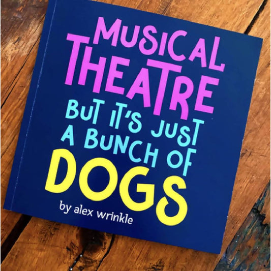 Broadway Dogs Art Book Alex w Draws
