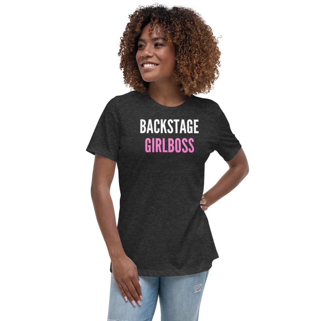 Backstage Girlboss Women’s Relaxed T-shirt Broadway Makers