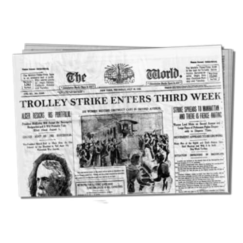 Newsies Inspired Trolly Strike Newspaper - The World -